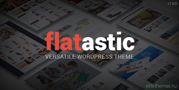Flatastic v1.6.0 - Themeforest Versatile WordPress Theme