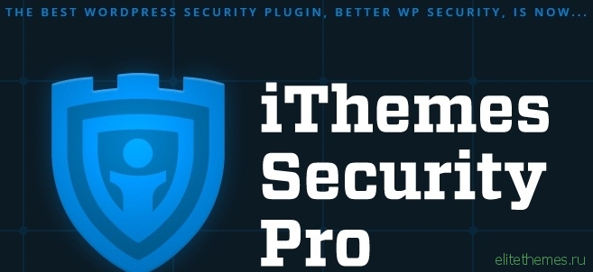 iThemes Security Pro v3.3.0 – WordPress Security Plugin