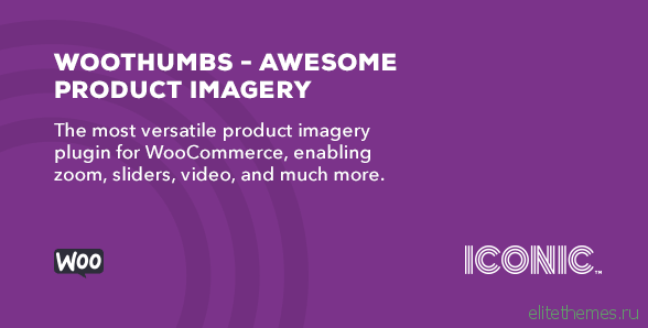 WooThumbs v4.6.1 - Awesome Product Imagery