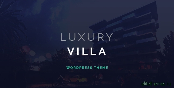 Luxury Villa 2.7 - Property Showcase WordPress Theme