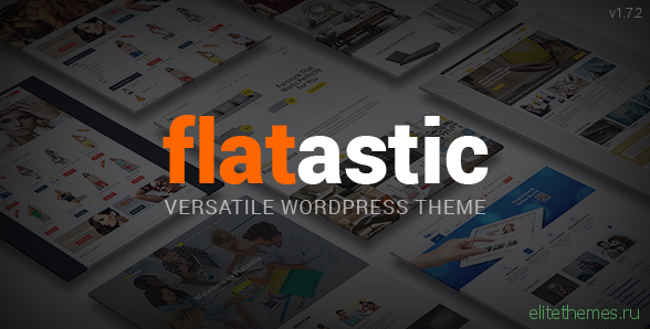 Flatastic v1.7.2 - Themeforest Versatile WordPress Theme