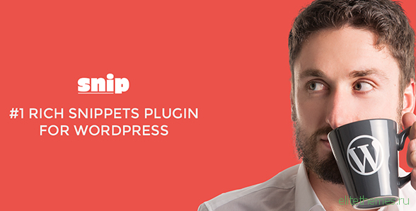 Snip v2.2.5 – Rich Snippets WordPress Plugin