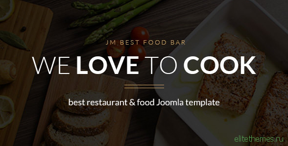 JM Best Food Bar v1.03 - restaurant and food Joomla template