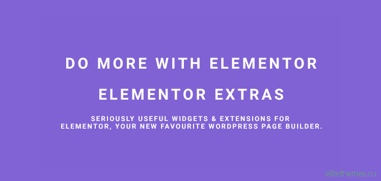 Elementor Extras v1.8.7 – Do more with Elementor