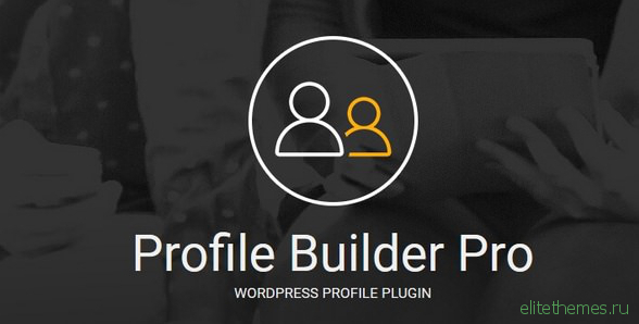 Profile Builder Pro v2.8.9 – WordPress Profile Plugin