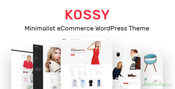 Kossy v1.5 - Minimalist eCommerce WordPress Theme