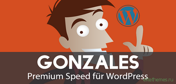 Gonzales v2.1.2 – Premium Speed for WordPress