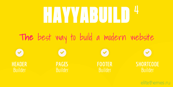 HayyaBuild v4.0 - WordPress Builder