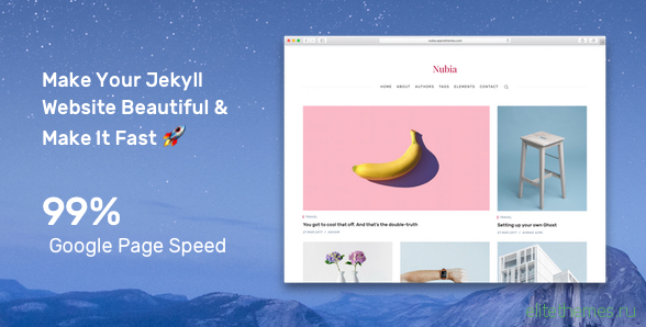 Nubia - Make Your Jekyll Website Beautiful & Make It Fast