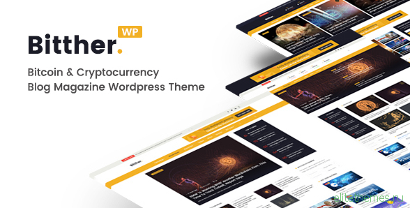 Bitther v2.0.0- Magazine and Blog WordPress Theme