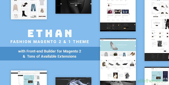 ETHAN v1.3.9 - Luxury Fashion Magento 2 and 1 Theme