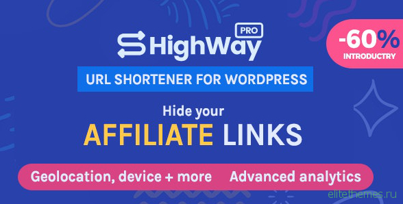 HighWayPro v1.0.0 - Ultimate URL Shortener & Link Cloaker for WordPress