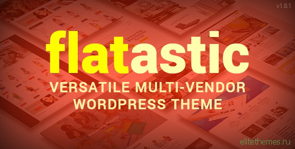 Flatastic v1.8.1 - Themeforest Versatile WordPress Theme