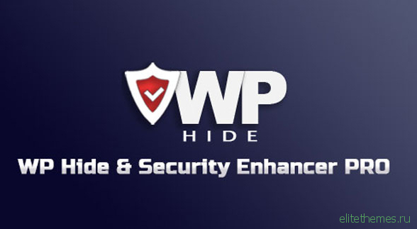 WP Hide & Security Enhancer Pro v1.4.7.6