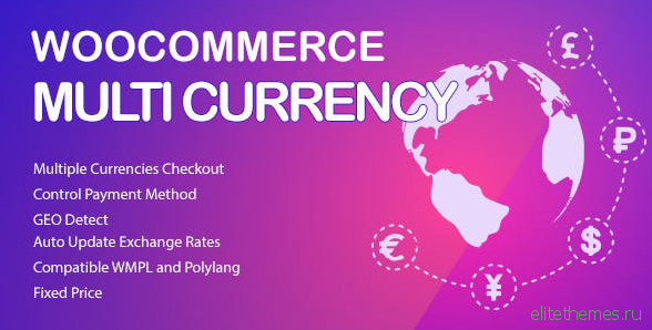 WooCommerce Multi Currency v2.1.8 - Currency Switcher