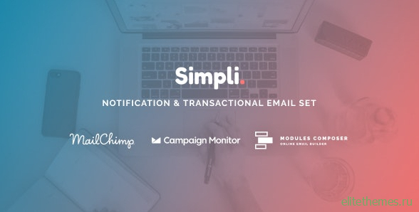 Simpli v1.0 - Notification & Transactional Email Templates with Online Builder