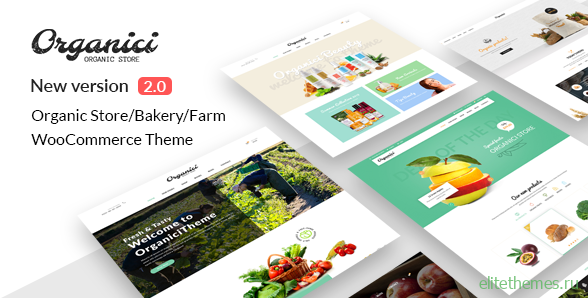 Organici v2.1.0 - Organic Store & Bakery WooCommerce Theme